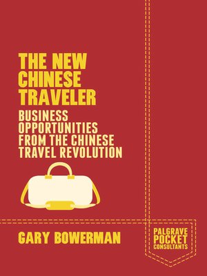 cover image of The New Chinese Traveler